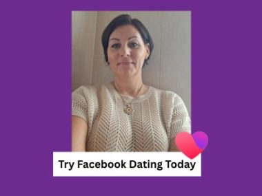 Don’t Give Up Until You’ve Tried Facebook Dating
