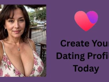 Create Your Dating Profile Today