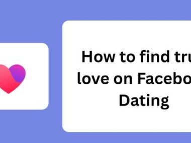 Facebook Dating signup: How to find true love on Facebook Dating